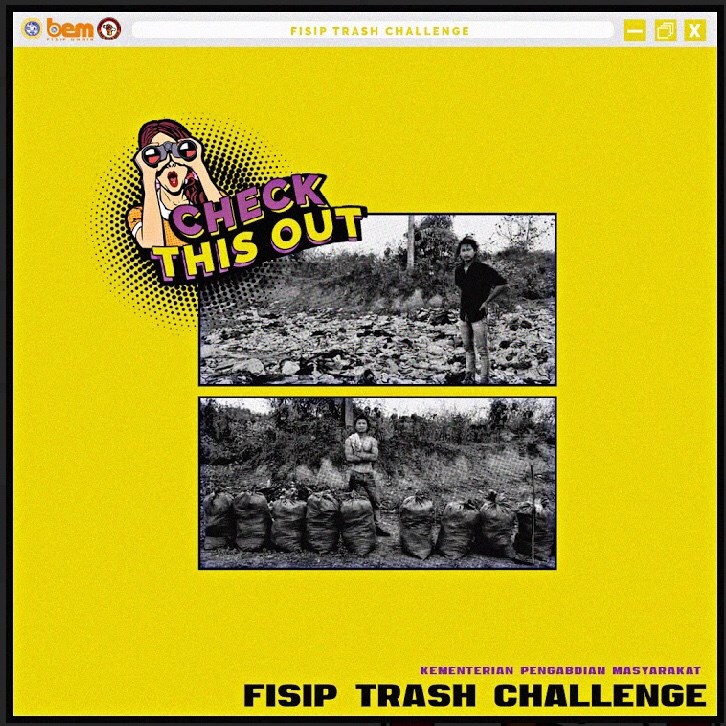 Read more about the article Yuk, Dukung Gerakan Cinta Lingkungan dengan Ikuti FISIP Trash Challenge!