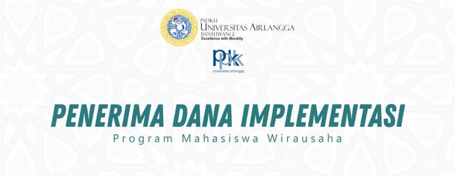 Read more about the article Tiga Produk Mahasiswa UNAIR Banyuwangi Berhasil Didanai PPKK
