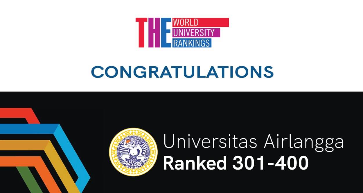 Read more about the article Times Higher Education Tempatkan UNAIR di Posisi 301-400 Top Dunia